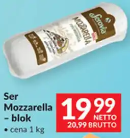 Makro Ser Mozzarella - blok oferta