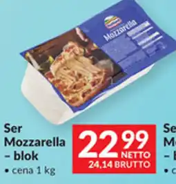 Makro Ser Mozzarella - blok oferta
