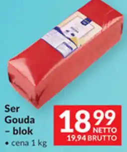 Makro Ser Gouda - blok oferta