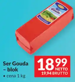 Makro Ser Gouda - blok oferta