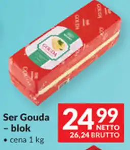 Makro Ser Gouda - blok oferta