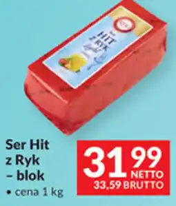 Makro Ser Hit z Ryk - blok oferta