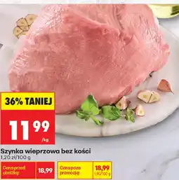 Biedronka Szynka wieprzowa bez kości oferta