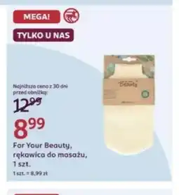 Rossmann Rękawica do masażu For Your Beauty oferta