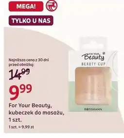 Rossmann For Your Beauty, kubeczek do masażu, 1 szt oferta