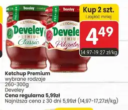 Market Point Ketchup Premium pikantny Develey oferta