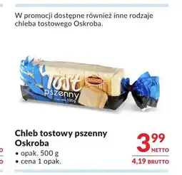 Makro Chleb tostowy pszenny Oskroba oferta