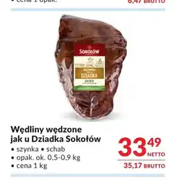 Makro Szynka wędzona jak u Dziadka Sokołów oferta