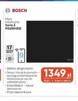 Max Elektro Płyta indukcyjna Bosch Serie 6 PIE61RHB1E oferta