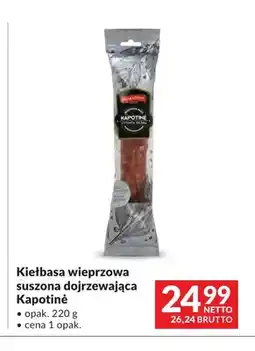 Makro Kiełbasa wieprzowa suszona dojrzewająca Kapotinė oferta