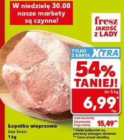 Kaufland Łopatka wieprzowa bez kości oferta