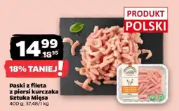 Netto Paski z fileta z piersi kurczaka Sztuka Mięsa oferta