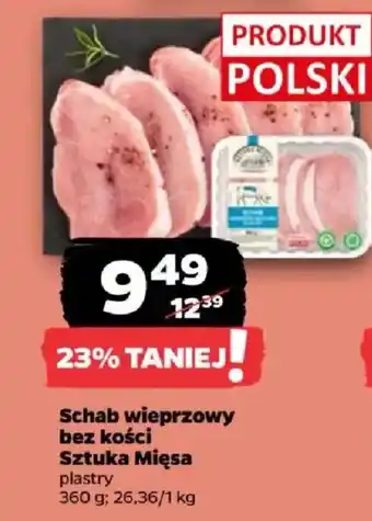 Netto Schab wieprzowy bez kości Sztuka Mięsa oferta