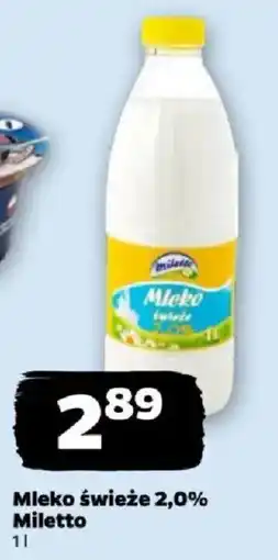 Netto Mleko świeże 2,0% Miletto oferta