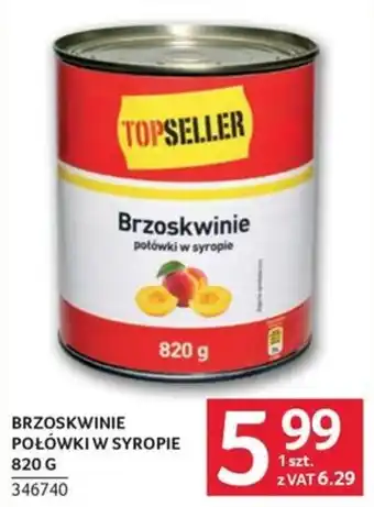 TOPSELLER Brzoskwinie połówki w syropie