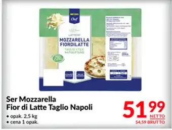 Ser Mozzarella Fior di Latte Taglio Napoli