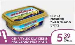 Selgros Ekstra Pomorski z masłem oferta
