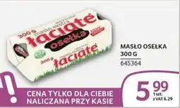 Selgros Masło Osetka Łaciate oferta