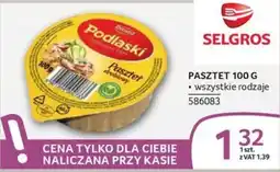 Selgros Podlaski Pasztet drobiowy oferta