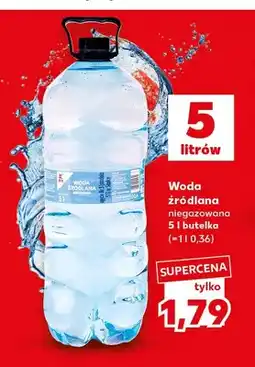 Kaufland Woda źródlana niegazowana oferta