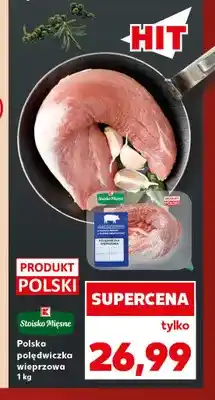 Kaufland Polędwiczka wieprzowa Stoisko Mięsne oferta