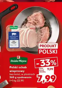 Kaufland Schab wieprzowy bez kości w plastrach Stoisko Mięsne oferta