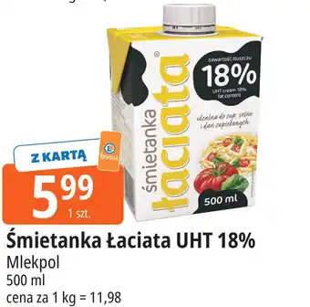 E.Leclerc Śmietanka Łaciata UHT 18% Mlekpol oferta