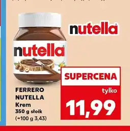 Kaufland Krem Nutella oferta
