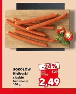 Kaufland Kiełbaski śląskie bez osłonki Sokołów oferta