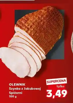 Kaufland Szynka z Jakubowej Spiżarni Olewnik oferta