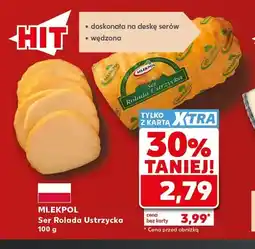 Kaufland Ser Rolada Ustrzycka Mlekpol oferta