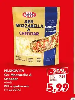Kaufland Ser mozzarella & cheddar wiórki Mlekovita oferta
