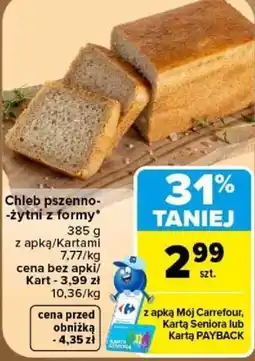 Carrefour Chleb pszenno-żytni z formy* oferta