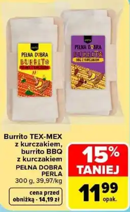 Carrefour Burrito PEŁNA DOBRA PERLA oferta