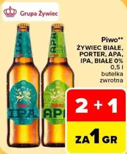 Carrefour Piwo ŻYWIEC BIAŁE, PORTER, APA, IPA, BIAŁE 0% oferta
