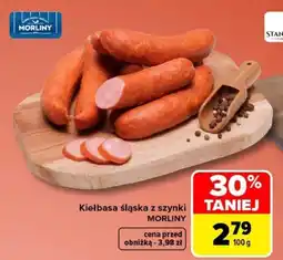 Carrefour Kiełbasa śląska z szynki MORLINY oferta