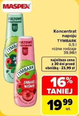 Carrefour Koncentrat napoju TYMBARK oferta