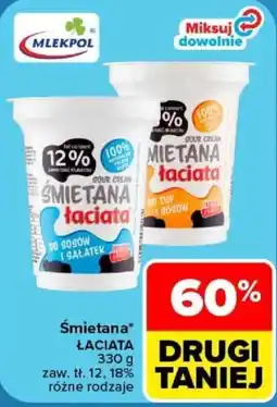 Carrefour Śmietana Łaciata oferta