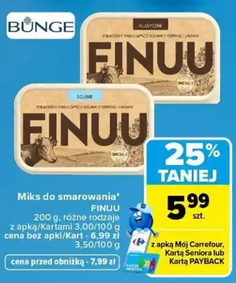 Carrefour Miks do smarowania FINUU oferta