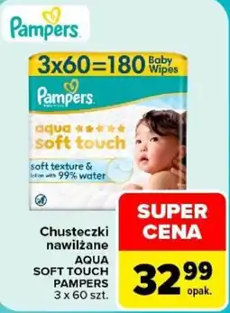 Carrefour Chusteczki nawilżane AQUA SOFT TOUCH PAMPERS oferta