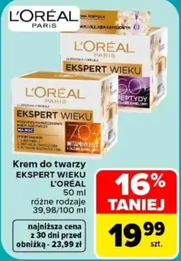 Carrefour Krem do twarzy EKSPERT WIEKU L'Oréal Paris oferta