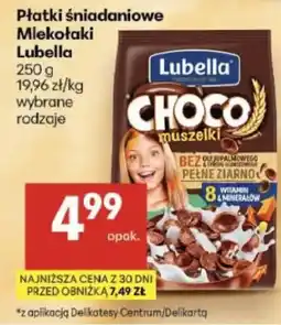 Delikatesy Centrum Płatki śniadaniowe Mlekołaki Lubella oferta