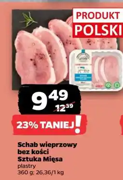 Netto Schab wieprzowy bez kości Sztuka Mięsa oferta
