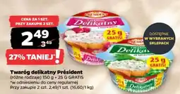 Netto Twaróg delikatny PRÉSIDENT oferta