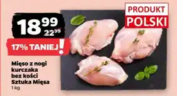 Netto Mięso z nogi kurczaka bez kości Sztuka Mięsa oferta