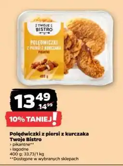 Netto Polędwiczki z piersi z kurczaka Twoje Bistro oferta