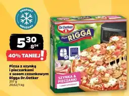 Netto Pizza z szynką i pieczarkami z sosem czosnkowym Rigga Dr. Oetker oferta