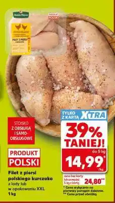 Kaufland Filet z piersi polskiego kurczaka z lady lub w opakowaniu XXL 1 kg oferta