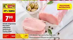 Biedronka Schab wieprzowy bez kości pakowany próżniowo Kraina Mięs oferta