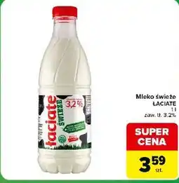 Carrefour Express Mleko świeże ŁACIATE 3.2% oferta